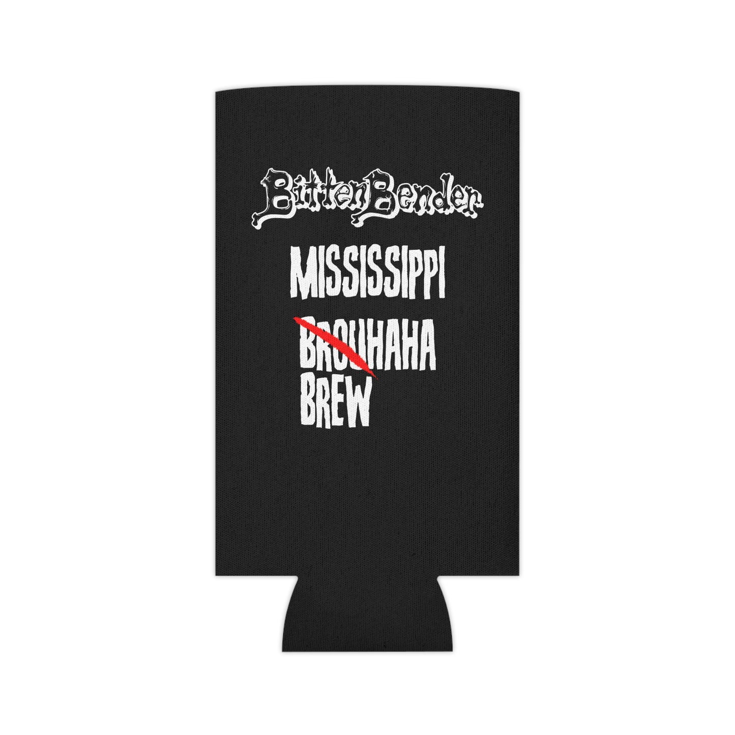 The Mississippi BREWhaha can cooler!